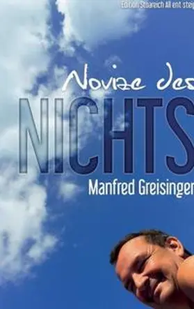 Greisinger |  "Novize des Nichts" | Buch |  Sack Fachmedien