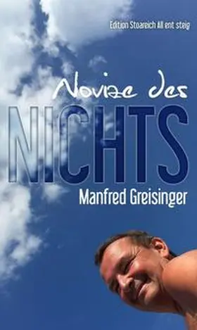 Greisinger |  "Novize des Nichts" | Buch |  Sack Fachmedien