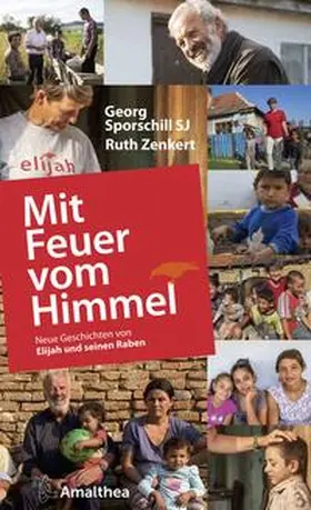 Sporschill SJ / Zenkert / Sporschill |  Mit Feuer vom Himmel | Buch |  Sack Fachmedien