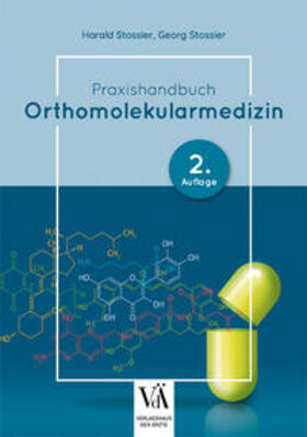 Stossier |  Praxishandbuch Orthomolekularmedizin | Buch |  Sack Fachmedien