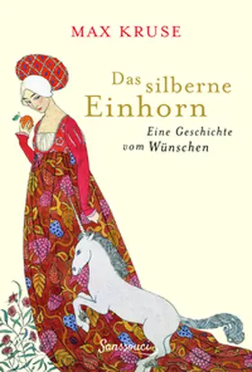 Kruse |  Das silberne Einhorn | Buch |  Sack Fachmedien