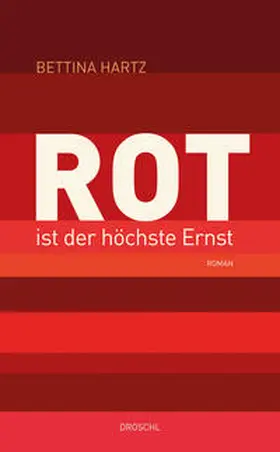 Hartz |  Rot ist der höchste Ernst | Buch |  Sack Fachmedien