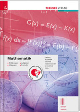 Tinhof / Klonner / Fischer |  Mathematik III BAFEP/BASOP - Erklärungen, Aufgaben, Lösungen, Formeln | Buch |  Sack Fachmedien