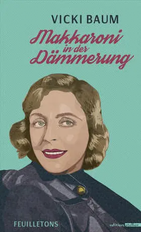 Baum / Hofeneder |  Makkaroni in der Dämmerung | Buch |  Sack Fachmedien