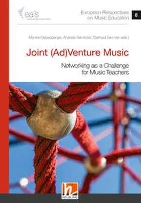 Sammer / Oebelsberger |  European Perspectives on Music Education 8 - Joint (Ad)Venture Music | Buch |  Sack Fachmedien