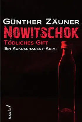 Zäuner |  Nowitschok | Buch |  Sack Fachmedien