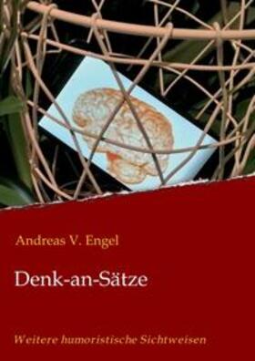 Engel |  Engel, A: Denk-an-Sätze | Buch |  Sack Fachmedien