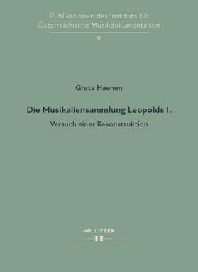 Haenen |  Die Musikaliensammlung Leopolds I. | eBook | Sack Fachmedien