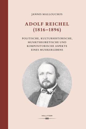 Mallouchos |  Adolf Reichel (1816-1896) | Buch |  Sack Fachmedien