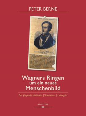 Berne |  Wagners Ringen um ein neues Menschenbild | Buch |  Sack Fachmedien