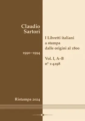 Sartori |  I libretti italiani a stampa dalle origini al 1800. Catalogo analitico con 16 indici | eBook | Sack Fachmedien