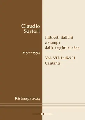 Sartori |  I libretti italiani a stampa dalle origini al 1800. Catalogo analitico con 16 indici | Buch |  Sack Fachmedien