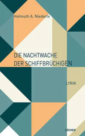 Niederle |  Die Nachtwache der Schiffbrüchigen | Buch |  Sack Fachmedien