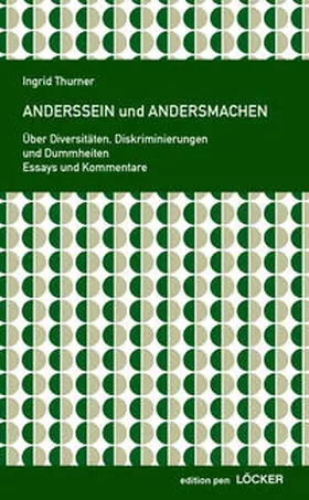 Thurner |  Anderssein und Andersmachen | Buch |  Sack Fachmedien