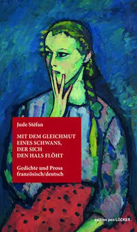 Stéfan |  Mit dem Gleichmut eines Schwans, der sich den Hals flöht | Buch |  Sack Fachmedien