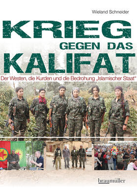 Schneider |  Krieg gegen das Kalifat | Buch |  Sack Fachmedien