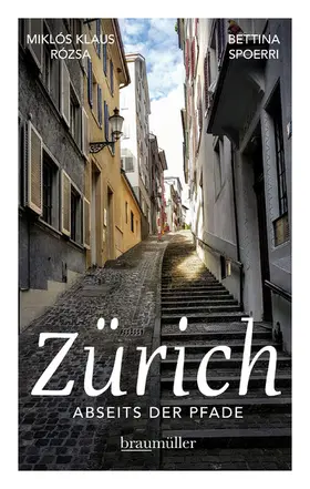 Spoerri |  Zürich abseits der Pfade | eBook | Sack Fachmedien