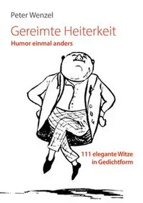 Wenzel |  Gereimte Heiterkeit | Buch |  Sack Fachmedien