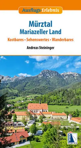 Steininger |  Mürztal - Mariazeller Land | Buch |  Sack Fachmedien