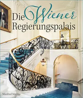 Matzka |  Die Wiener Regierungspalais | Buch |  Sack Fachmedien