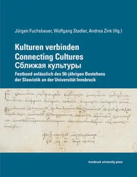 Fuchsbauer / Stadler / Zink |  Kulturen verbinden I Connecting Cultures I ??????? ???????? | Buch |  Sack Fachmedien