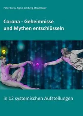 Klein / Limberg-Strohmaier |  Corona - Geheimnisse und Mythen entschlüsseln | Buch |  Sack Fachmedien