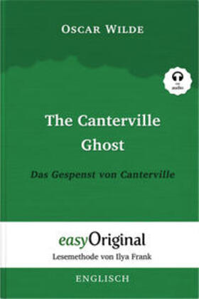 Wilde / EasyOriginal Verlag |  The Canterville Ghost / Das Gespenst von Canterville (mit kostenlosem Audio-Download-Link) | Buch |  Sack Fachmedien