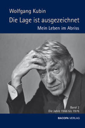 Kubin |  Die Lage ist ausgezeichnet. Mein Leben im Abriß. Band 2 | Buch |  Sack Fachmedien