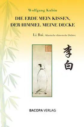 Kubin |  Die Erde mein Kissen, der Himmel meine Decke | eBook | Sack Fachmedien