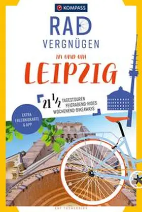 Tschersich |  KOMPASS Radvergnügen in und um Leipzig | Buch |  Sack Fachmedien