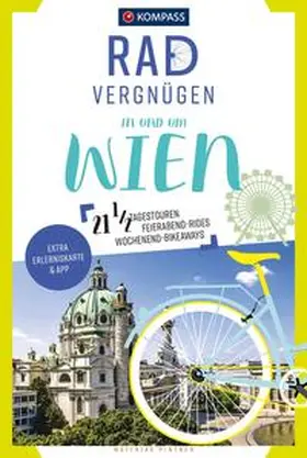 Pintner |  KOMPASS Radvergnügen in und um Wien | Buch |  Sack Fachmedien