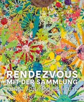 Ridler / Schantl / Amt der Niederösterreichischen Landesregierung, Abteilung Kunst und Kultur |  Rendezvous mit der Sammlung | Buch |  Sack Fachmedien