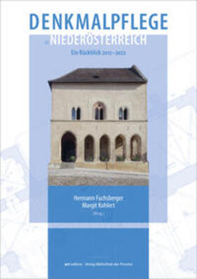 Fuchsberger / Kohlert |  Denkmalpflege in Niederösterreich | Buch |  Sack Fachmedien