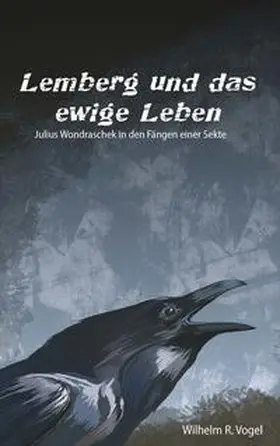 Vogel | Lemberg und das Ewige Leben | Buch | 978-3-99129-814-4 | sack.de