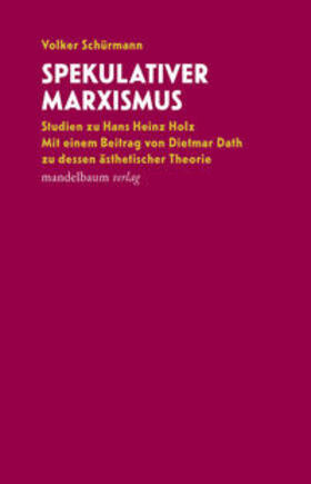 Schürmann |  Spekulativer Marxismus | Buch |  Sack Fachmedien