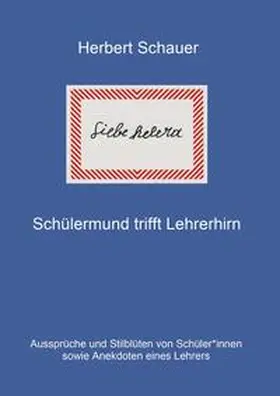 Schauer |  Liebe helera | Buch |  Sack Fachmedien