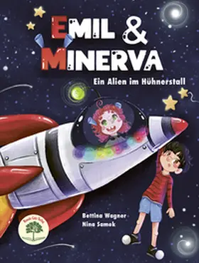 Wagner |  Emil & Minerva | Buch |  Sack Fachmedien