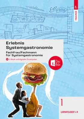 Breitwieser / Drischel / Fischer |  Erlebnis Systemgastronomie Band 1 | Buch |  Sack Fachmedien