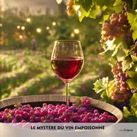 EasyOriginal Verlag / Delaunay | Le Mystère du vin empoisonné - Französisch-Hörverstehen meistern | Sonstiges | 978-3-99168-668-2 | sack.de