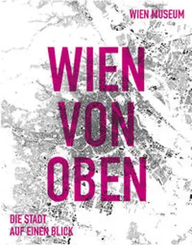 Békési / Doppler |  Wien von oben | Buch |  Sack Fachmedien