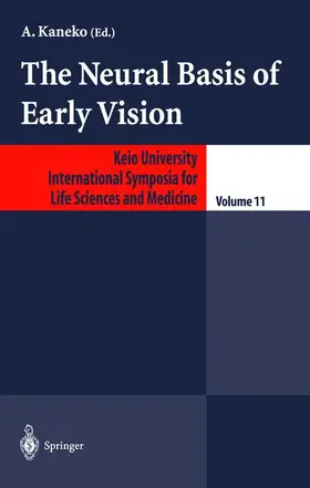 Kaneko |  The Neural Basis of Early Vision | Buch |  Sack Fachmedien