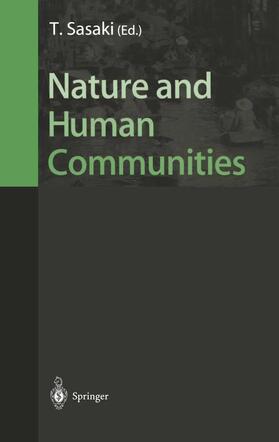 Sasaki |  Nature and Human Communities | Buch |  Sack Fachmedien