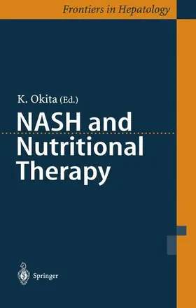 Okita |  NASH and Nutritional Therapy | Buch |  Sack Fachmedien