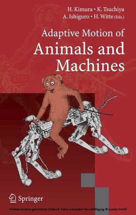 Kimura / Tsuchiya / Ishiguro |  Adaptive Motion of Animals and Machines | eBook | Sack Fachmedien
