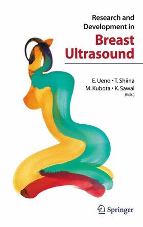 Ueno / Sawai / Shiina |  Research and Development in Breast Ultrasound | Buch |  Sack Fachmedien