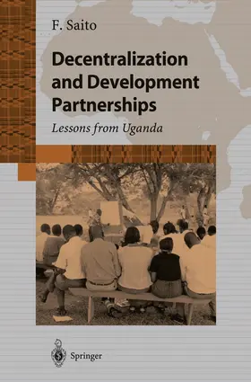 Saito |  Decentralization and Development Partnership | Buch |  Sack Fachmedien