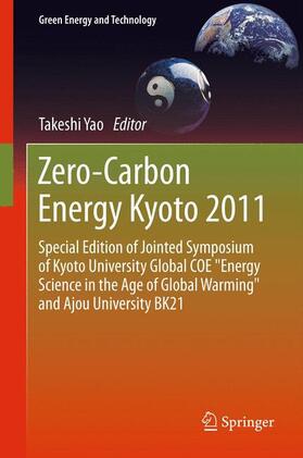 Yao |  Zero-Carbon Energy Kyoto 2011 | Buch |  Sack Fachmedien
