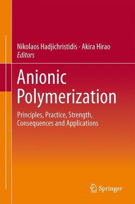 Hirao / Hadjichristidis |  Anionic Polymerization | Buch |  Sack Fachmedien