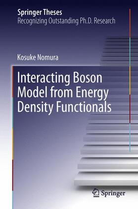 Nomura |  Interacting Boson Model from Energy Density Functionals | Buch |  Sack Fachmedien