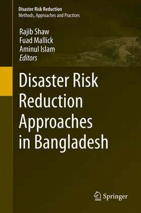 Shaw / Mallick / Islam |  Disaster Risk Reduction Approaches in Bangladesh | eBook | Sack Fachmedien